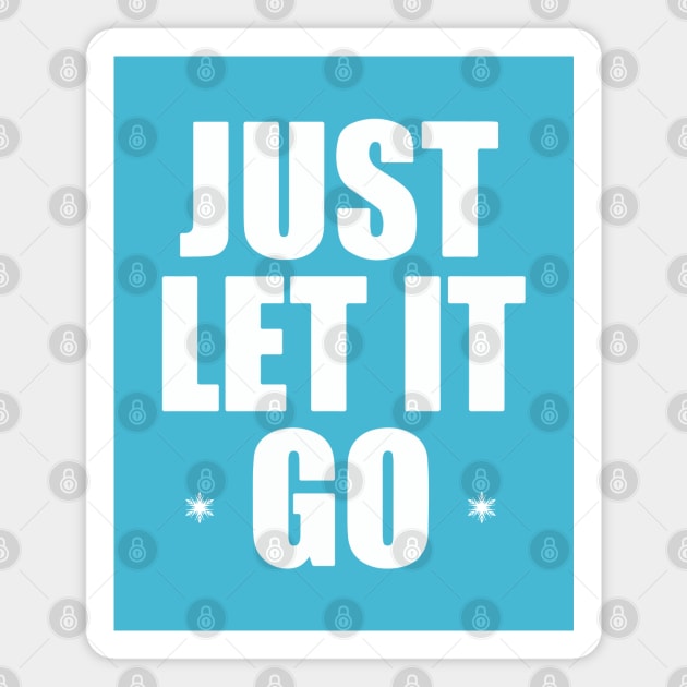 "Just Let It Go" Ralph Breaks the Internet Magnet by MarylinRam18